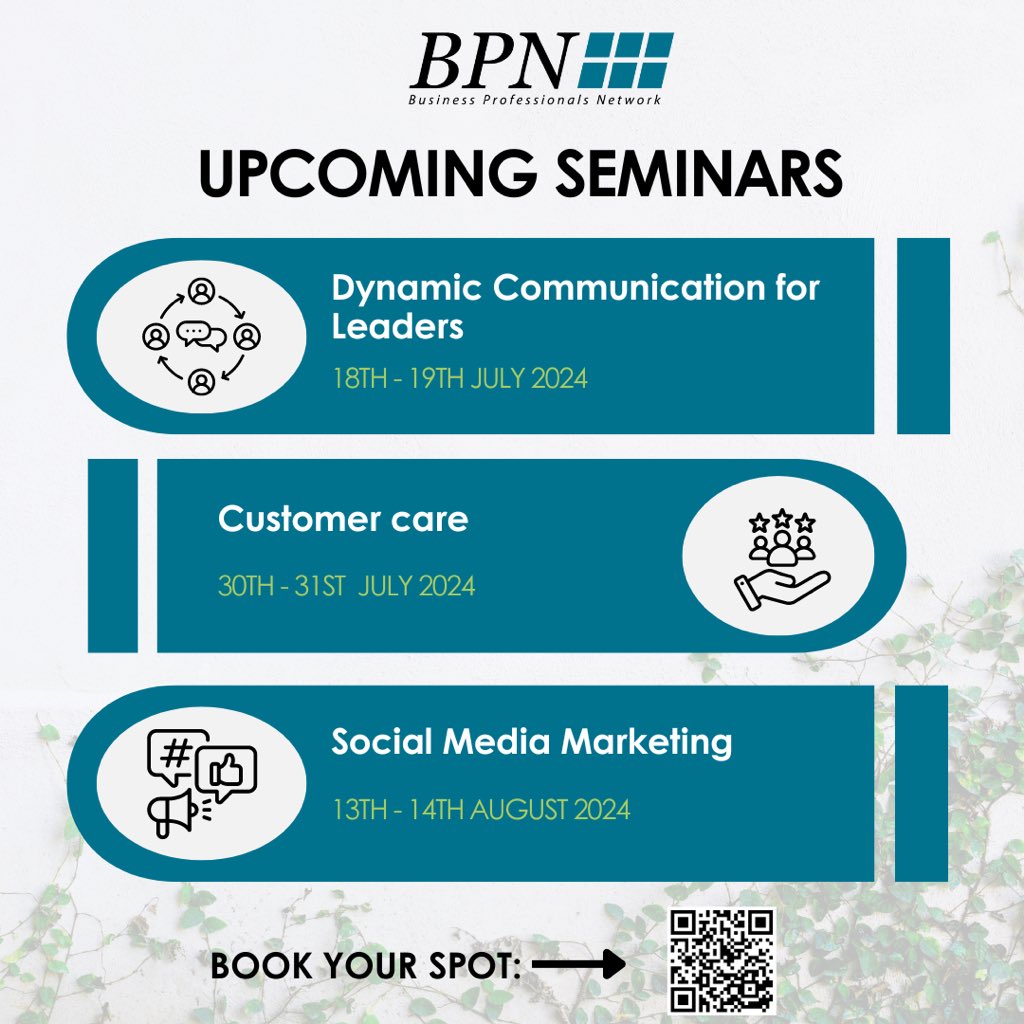 📣Curious about our upcoming BPN seminars? Here are a few you can look forward to. - Dynamic Communication for Leaders: July 18-19 - Customer Care: July 30-31 - Social Media Marketing: Aug 13-14 Don't miss out! Register now! #BPN #Rwanda