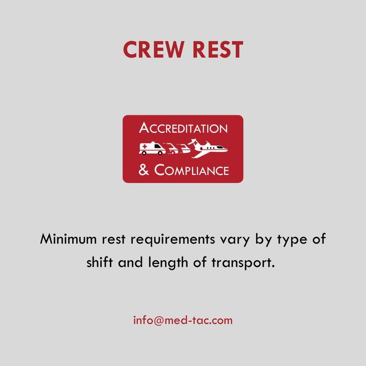 med__tac's tweet photo. CAMTS requires a minimum period of rest for 24 hour shifts. Also, policies for rest must be in place for long range transports, especially those with the chance of a back-haul mission.

 #flightnurse #airambulance #flightmedic #qualitymanagement #utilizationreview #accreditation https://t.co/L6dij03XNf