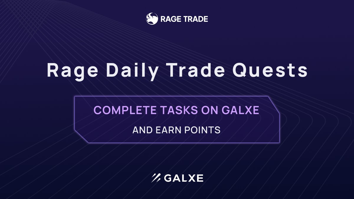 rage_trade's tweet photo. Introducing the Rage Daily Trade Quest🔥

We now have weekly and daily @Galxe trading quests!

To participate daily:
- Trade $1k daily, get 5 pts.
- Trade $5k daily, get 40 pts.
- Trade $10k daily, get 100 pts.
- Trade $20k daily, get 200 pts.

Join now
👉https://t.co/epfZLt8RCC https://t.co/CBfP30u0Vt