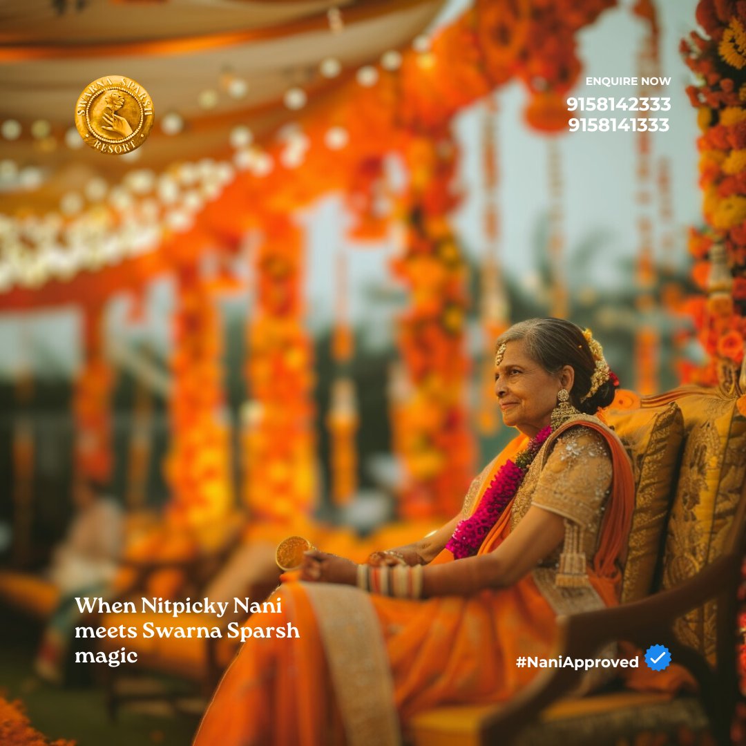 SwarnaSparsh's tweet photo. Nani’s legendary whispers turn to gasps of joy at Swarna Sparsh weddings. With royal hospitality, breathtaking decor, and flawless event management, we captivate even the hardest-to-please. The result? Nani’s nod of approval and a whisper-free celebration. #NaniApprove https://t.co/EKXnr6VfJR