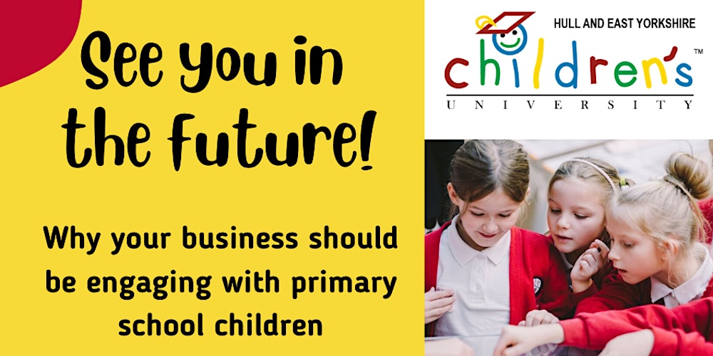 Why should your business engage with primary school children? Join this FREE @BizWeekHumber event with @childrensuni and @KCOMhome to find out more... Sign up here 👉 eventbrite.co.uk/e/see-you-in-t…