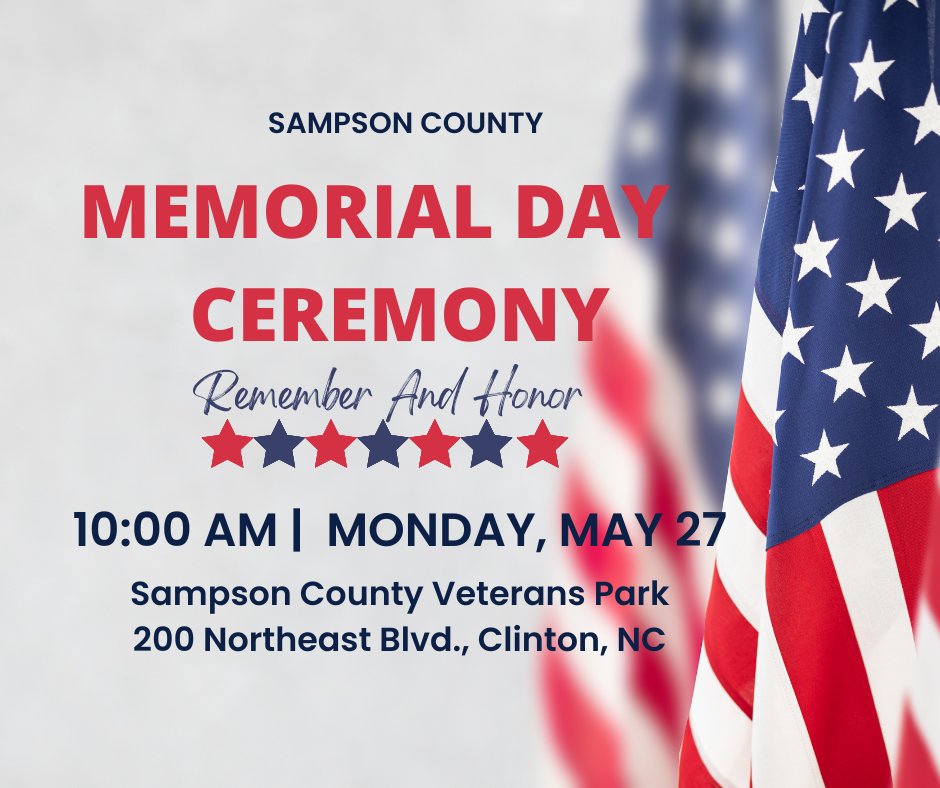 CountyofSampson's tweet photo. Join Sampson County Veterans Services for a Memorial Day Ceremony on Monday, May 27 at 10 AM. The event will take place in the Sampson County Veterans Park located at 200 Northeast Blvd., Clinton, NC.
#SampsonCountyNC #MemorialDay #veterans https://t.co/5hVyZQaozs