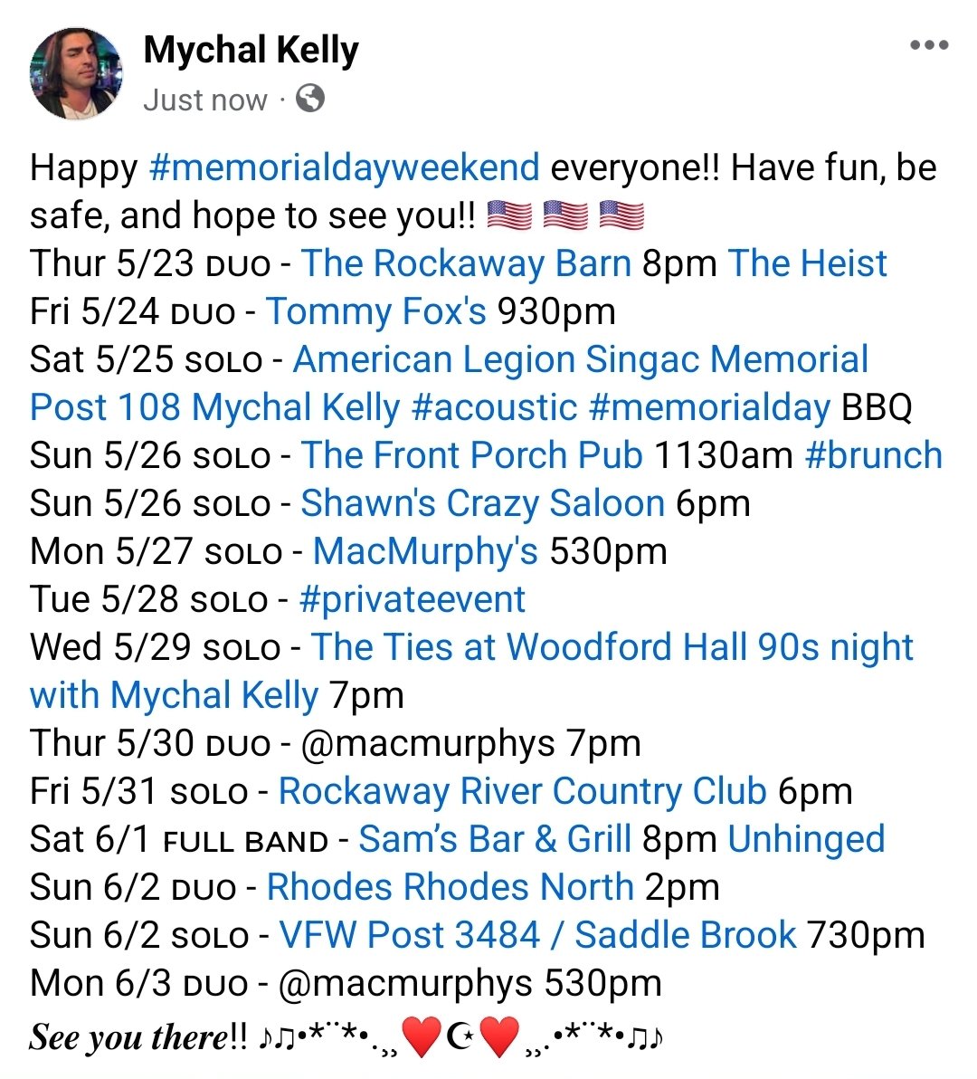 Happy Memorial Day Weekend #memorialdayweekend everyone!! Have fun, be safe, and hope to see you!! 🇺🇸 🇺🇸 🇺🇸 
Fri 5/24 ᴅᴜᴏ - @tommyfoxs 930pm @acousticduonj
Mon 5/28 sᴏʟᴏ - @MacMurphysNJ 5pm @mychalkelly 
Sat 6/1 ꜰᴜʟʟ ʙᴀɴᴅ - Sam's in Ringwood 8pm @Unhingednj