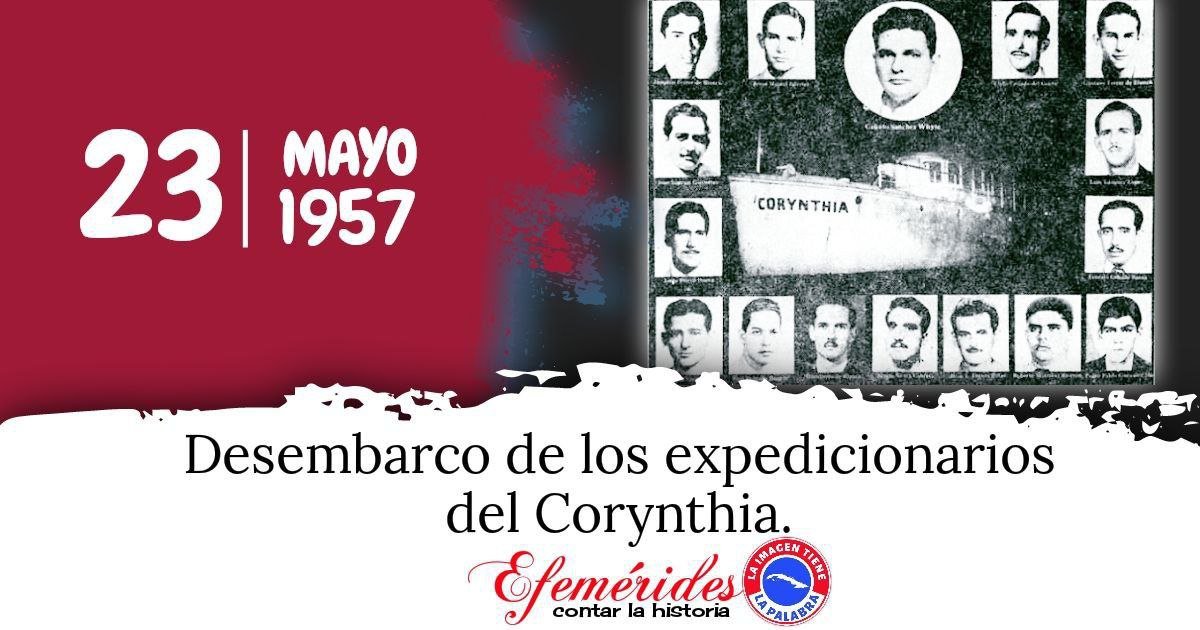 23 de mayo de 1957.La Expedición del Corynthia fue una acción armada que se llevó a cabo en las montañas de Oriente contra la dictadura de Fulgencio Batista. #LatirAvileño #TenemosMemoria #BoliviaXCuba