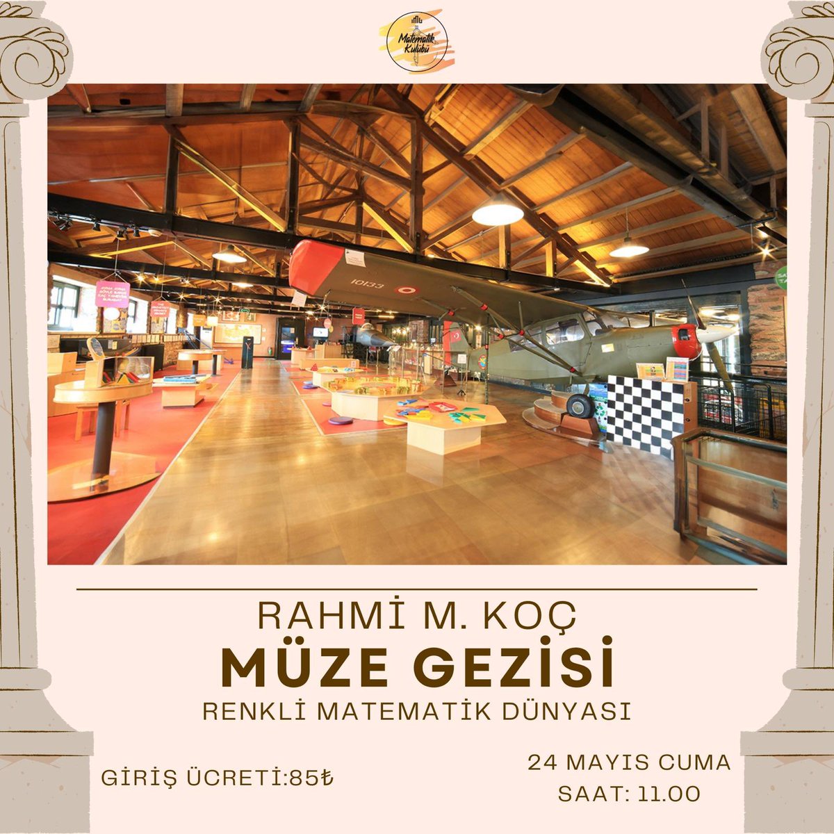 24 Mayıs 2024 tarihinde düzenleyeceğimiz Rahmi Koç müzesi "Renkli Matematik Dünyası" bölümünün tanıtımıdır. Katılacak arkadaşlarımıza şimdiden iyi eğlenceler dileriz.✨😊