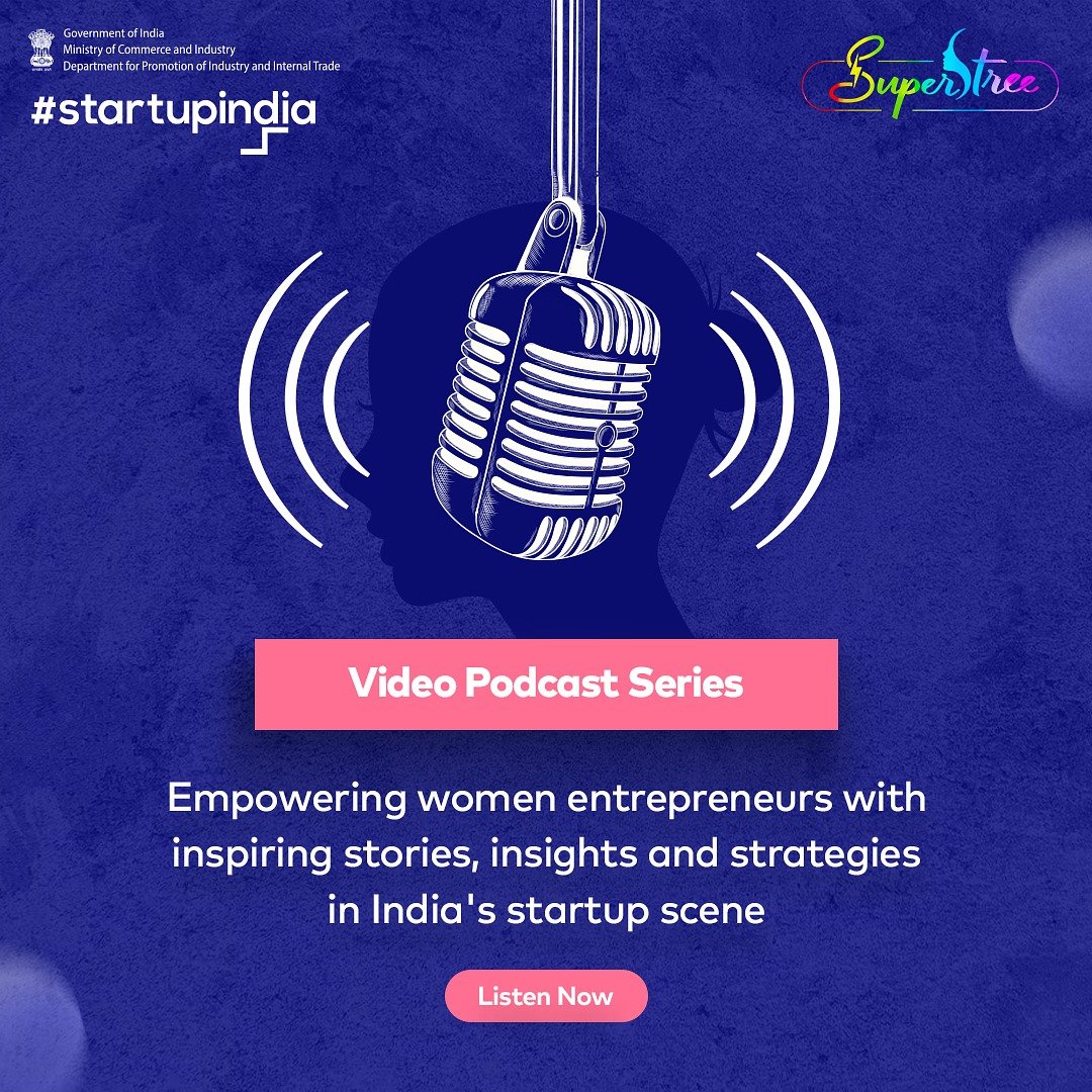 Introducing Superstree, the podcast by Startup India dedicated to #WomenEntrepreneurs! Join us as we celebrate the spirit and success of women in business. Discover more- bit.ly/3OMZmoT #SuperstreePodcast #StartupIndia #DPIIT #Startups #StartupEcosystem