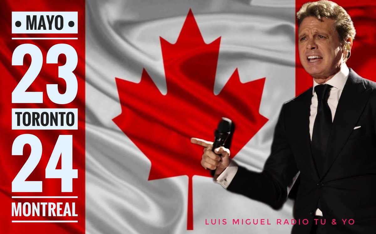 🇨🇦 ¡Hola Canadá! 🇨🇦

El Sol de México regresa una vez más a este país para realizar dos conciertos en las ciudades de Toronto y Montreal los días 23 y 24 de mayo respectivamente.

¿Están listos?

#luismiguel #luismigueltour2024 #luismiguelencanada
