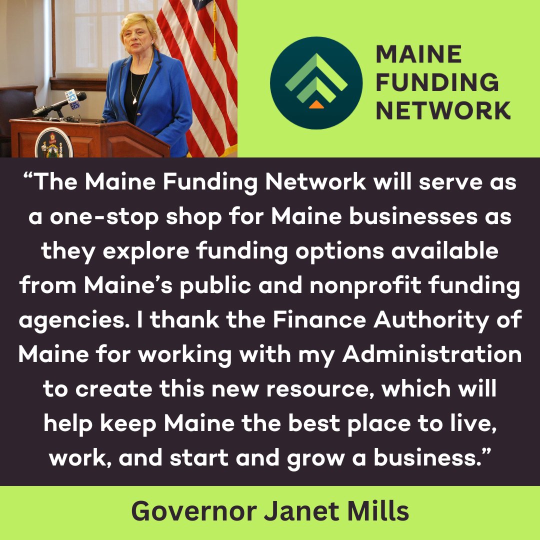 Yesterday @GovJanetMills announced the launch of the Maine Funding Network, a new online portal designed to be a one-stop shop to connect Maine businesses to financing options to help them grow and succeed. Learn more: maine.gov/governor/mills…