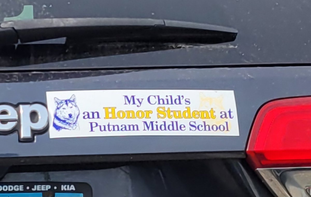 This sticker kills me every time I see it! One would think the proper use of an apostrophe would be on the school sticker, especially honoring a child's achievement. #LanguageMatters