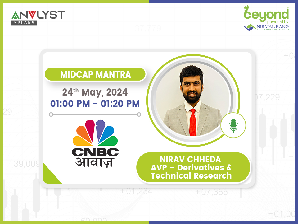 Nirmal Bang Analyst - share stock market views on leading business channel. 

Do tune in !!

@CNBC_Awaaz @NiravChheda99

#NirmalBang #Analystspeaks #MarketUpdate #nifty50 #banknifty #Nifty