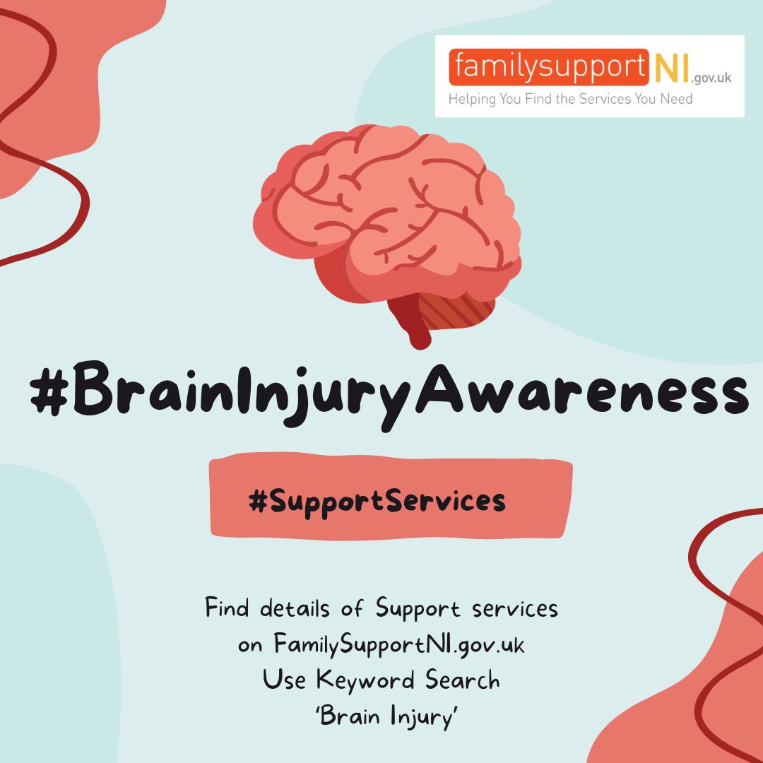 Find details of #SupportServices for #BrainInjury on FamilySupportNI.gov.uk #BrainInjuryAwareness #ABIWeek #BrainInjury #MentalHealth