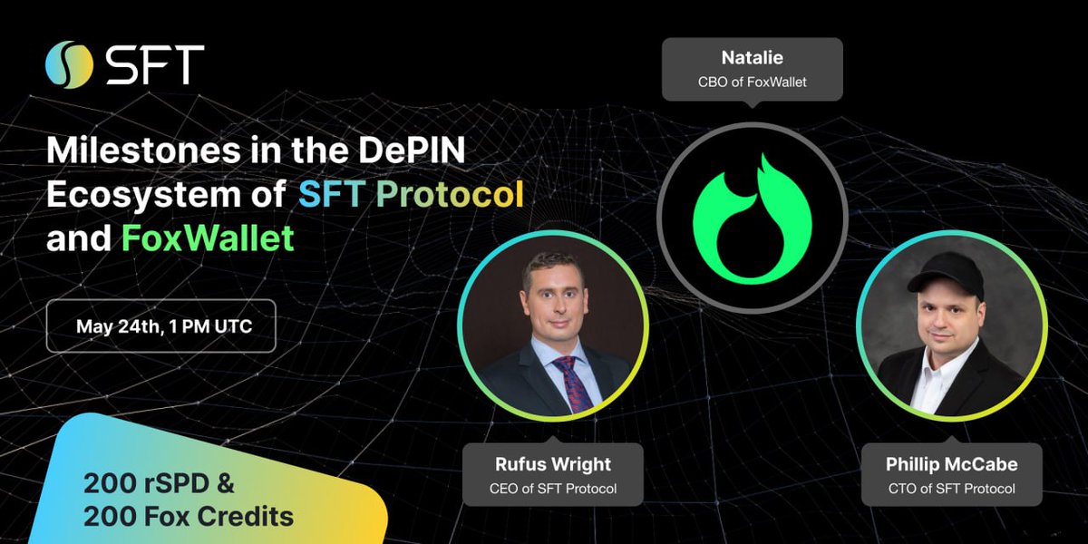 SFT Protocol (@sftprotocol) on Twitter photo 🚀 Exciting News! Join us on May 24th at 1 PM UTC for an AMA with <a href="/FoxWallet/">FoxWallet Official</a>! 🚀
We’ll discuss key milestones in the DePIN ecosystem, our innovative advancements, future plans, and the upcoming release of our new whitepaper.
🎙️ Guests:
Rufus Wright (<a href="/MrGPUs/">Mr. GPUs (Rufus Wright)</a>), CEO of SFT 🚀 Exciting News! Join us on May 24th at 1 PM UTC for an AMA with <a href="/FoxWallet/">FoxWallet Official</a>! 🚀
We’ll discuss key milestones in the DePIN ecosystem, our innovative advancements, future plans, and the upcoming release of our new whitepaper.
🎙️ Guests:
Rufus Wright (<a href="/MrGPUs/">Mr. GPUs (Rufus Wright)</a>), CEO of SFT