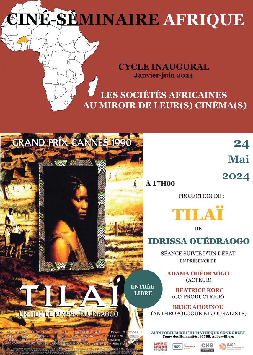 🇧🇫🌍| Ciné-séminaire Afrique @Humatheque et l'Imaf présentent 'Tilaï (1990)', d'Idrissa Ouedraogo. Cette projection sera suivie d'une discussion en présence de Adama Ouedraogo , Béatrice Korc et Brice Ahonou. 📅24 mai 📍auditorium 🕜17 h 00 →humatheque-condorcet.fr/fr/agenda-de-l…