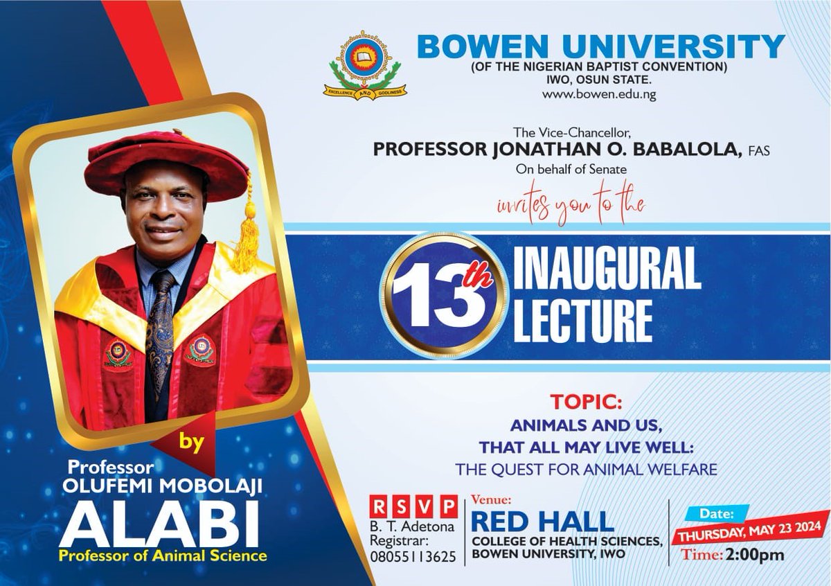 🔊We are pleased to support Professor Olufemi Alabi's inaugural lecture @Bowenuniversity through our LINKS scheme. 

His lecture: 'Animals and us, that all may live well: The quest for animal welfare' is today at 14:00 (GMT+1). Tune in here➡️bowen.edu.ng/bowen-live-eve…