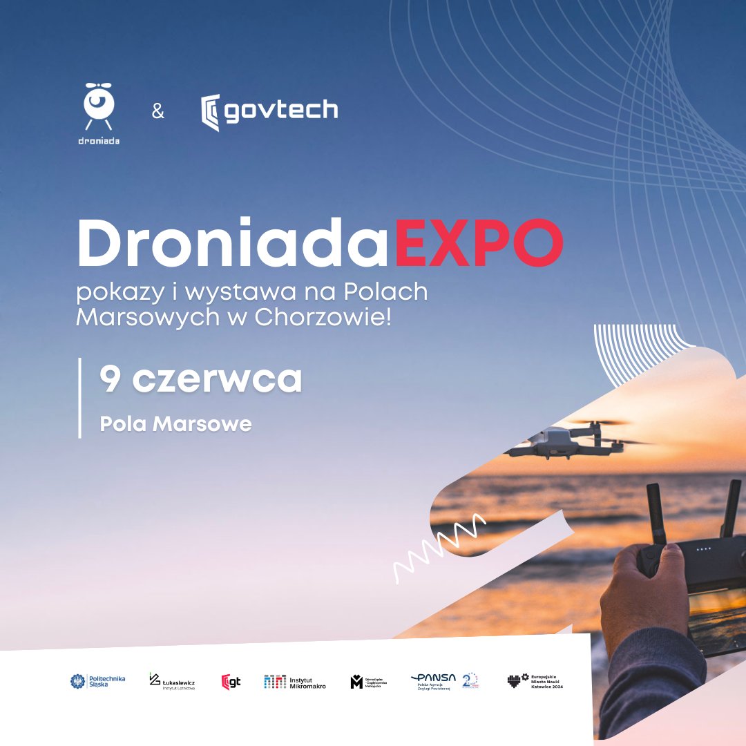 9.06 <a href="/droniada/">Droniada</a> Expo zaprasza na pokazy i wystawę na Polach Marsowych w Chorzowie! Odkryjcie, co potrafią #drony i jak można je wykorzystać na Marsie! 🛸 Bądźcie częścią finału turnieju o Puchar Szefa <a href="/BBN_PL/">BBN</a> i nie tylko! ℹ️ droniada.eu