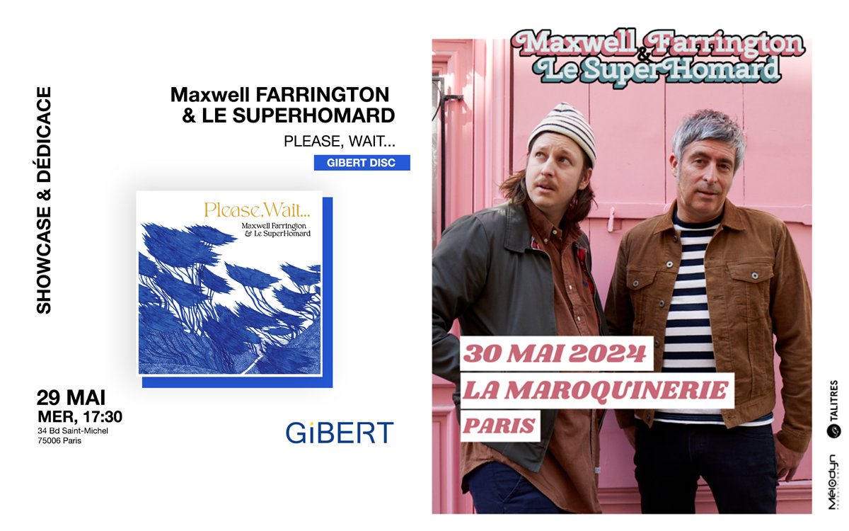 Double rendez-vous parisien la semaine prochaine avec Maxwell Farrington &  @lesuperhomard : 📅 29.05.24 | En showcase + dédicace chez @GibertDisc  📅 30.05.24 | @lamaroquinerie (1ere partie @xavierboyerHQ) On vous y attend  avec impatience ! @melodynprod