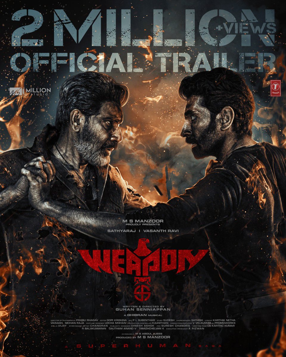 Our trailer has reached over 2 million views! 🎉 

Thank you all for your incredible support! Stay tuned for more updates! #WEAPON

▶️youtu.be/QCciF0dOKR4?si…

#WEAPON #HuntBeginsSoon

@MillionStudioss
@Abdulkaderoffl
@manzoorms

#Sathyaraj  @GuhanSenniappan