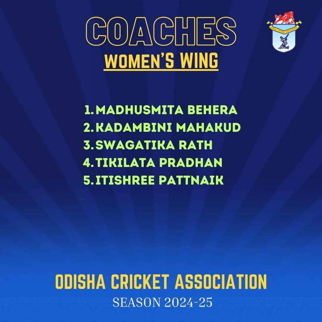 🚨NEWS UPDATE🚨 Appointment of coaches of Odisha Cricket Association in the Men's & Women's Wings for the season-2024-25!!! #coaches #odishacricketassociation #cricket
