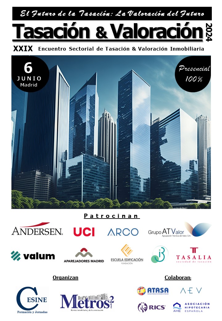 CESINE Formación & Jornadas (@cesineeditorial) on Twitter photo La XXIX edición de TASACIÓN & VALORACIÓN 2024 se celebrará el 6 de junio para analizar cómo calcular el valor real de las viviendas, edificios, activos y carteras inmobiliarias con @Andersen_ES <a href="/UCIHipotecas/">UCI, Unión de Créditos Inmobiliarios</a> <a href="/ArcoValoracion/">Arco Valoraciones</a> <a href="/GrupoATValor/">Grupo ATValor</a> <a href="/aparejadoresmad/">Aparejadores Madrid</a> <a href="/EscEdif/">EscuelaEdificacion</a> <a href="/iborsan/">Informática Borsan</a> La XXIX edición de TASACIÓN & VALORACIÓN 2024 se celebrará el 6 de junio para analizar cómo calcular el valor real de las viviendas, edificios, activos y carteras inmobiliarias con @Andersen_ES <a href="/UCIHipotecas/">UCI, Unión de Créditos Inmobiliarios</a> <a href="/ArcoValoracion/">Arco Valoraciones</a> <a href="/GrupoATValor/">Grupo ATValor</a> <a href="/aparejadoresmad/">Aparejadores Madrid</a> <a href="/EscEdif/">EscuelaEdificacion</a> <a href="/iborsan/">Informática Borsan</a>