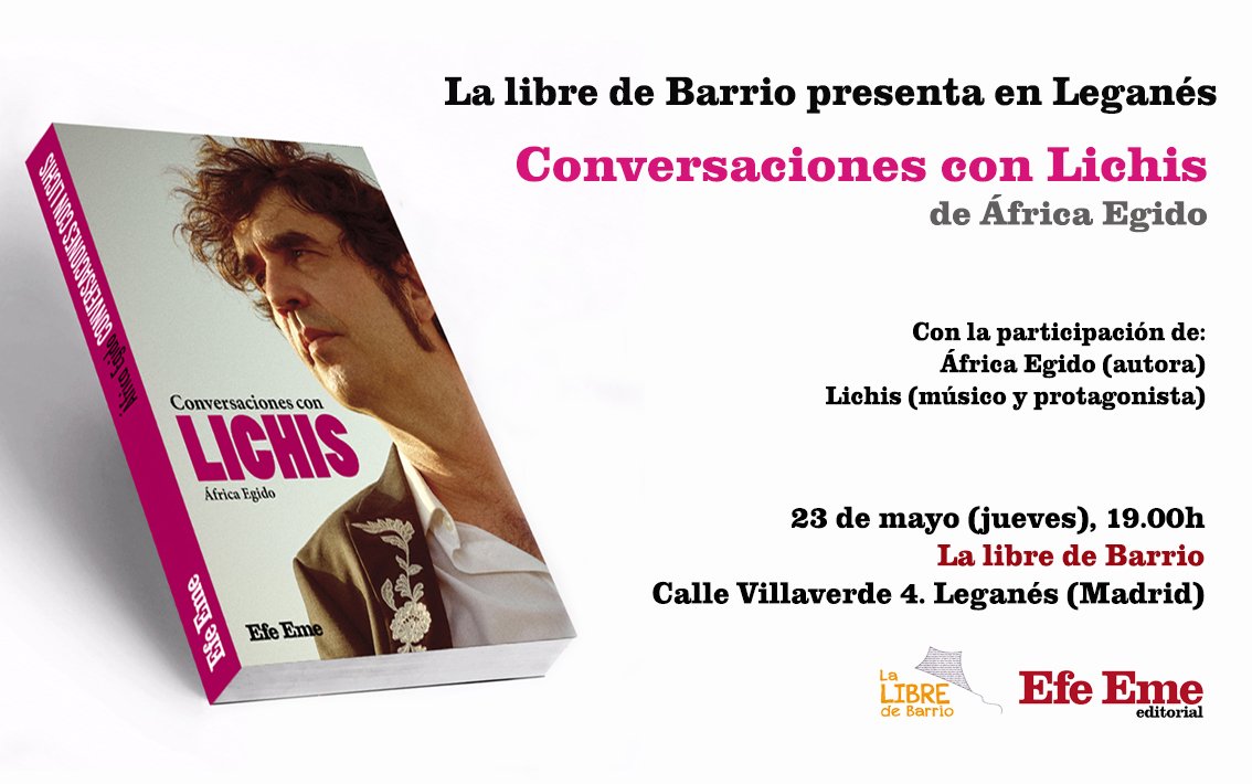 Esta Tarde, en @LaLibredeBarrio, en Leganés, tienes una cita ineludible con Lichis (@Lichis_oficial) y África Egido (@africaegido), que presentan el fabuloso 'Conversaciones con Lichis'. Ambos charlarán y firmarán todos los libros que sea preciso.