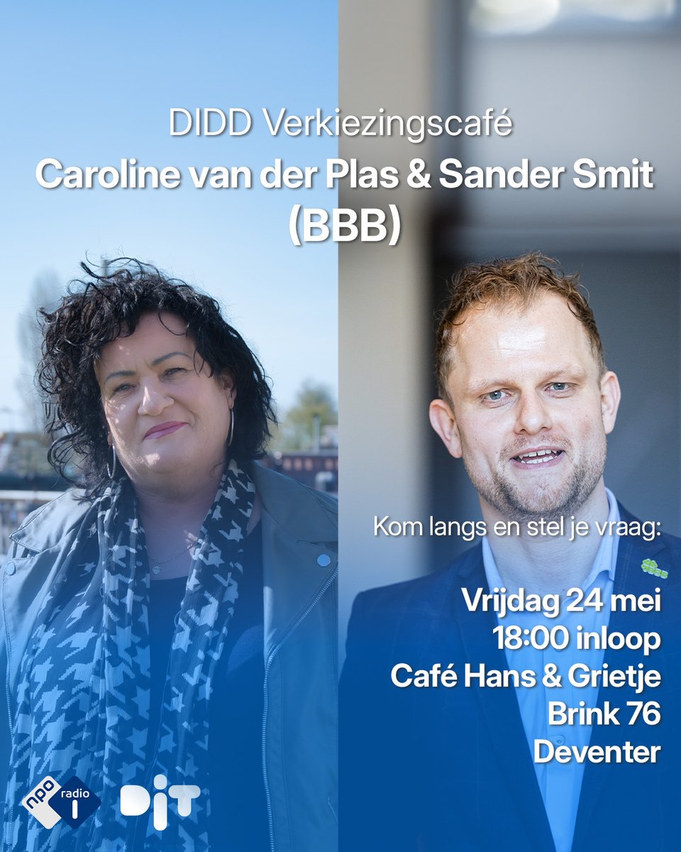 Morgen (vrijdag 24 mei) strijkt het DIDD Verkiezingscafé (@NPORadio1) neer in Deventer. @TijsvandenBrink ontvang daar politiek leider van de @BoerBurgerB @lientje1967 en @sandersmitwzn, lijsttrekker voor de Europese Verkiezingen. Zien we je daar? 🔵Meld je hier aan: