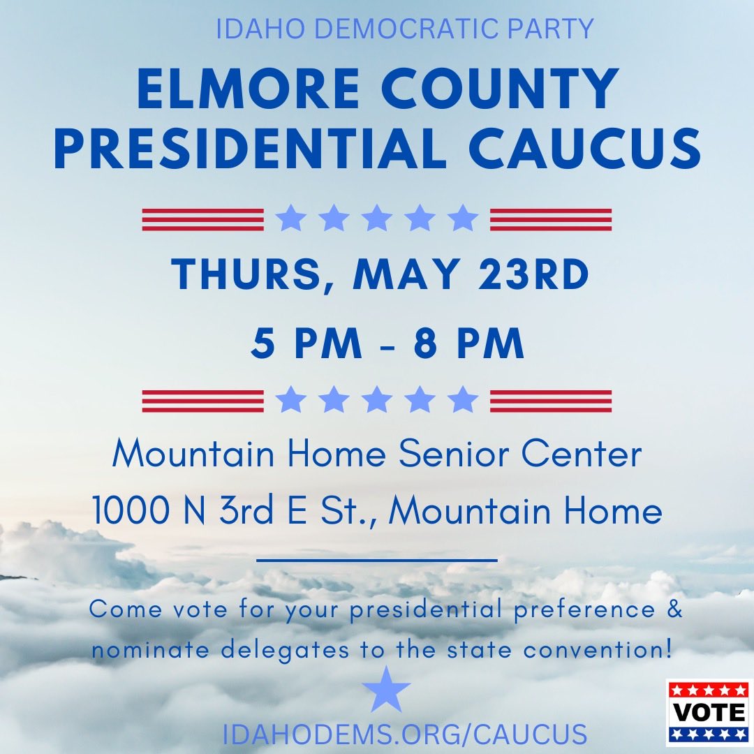 ElmoreIdaho's tweet photo. Today is the day to make your voice heard in 2024! Join us tonight at the Mountain Home Senior Center to cast your vote for your presidential preference &amp; nominate delegates to the state convention. More details: https://t.co/1SOeOyH4gp 
#idahome #IdahoCaucus #Election2024 https://t.co/3WwO6EKFzZ