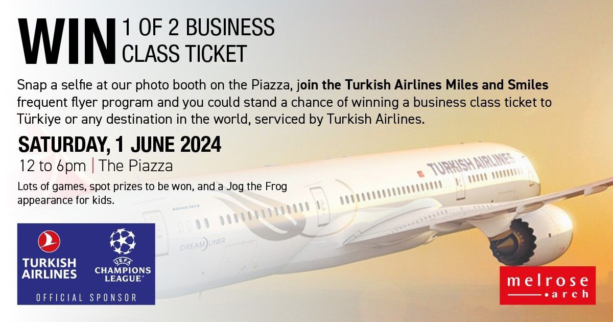 Join the @Turkish Airlines Miles and Smiles program for a chance to win two Business class air tickets by visiting the selfie booth on the Piazza to capture memories. For more details: melrosearch.co.za/competitions #TurkishAirlines #MilesandSmiles