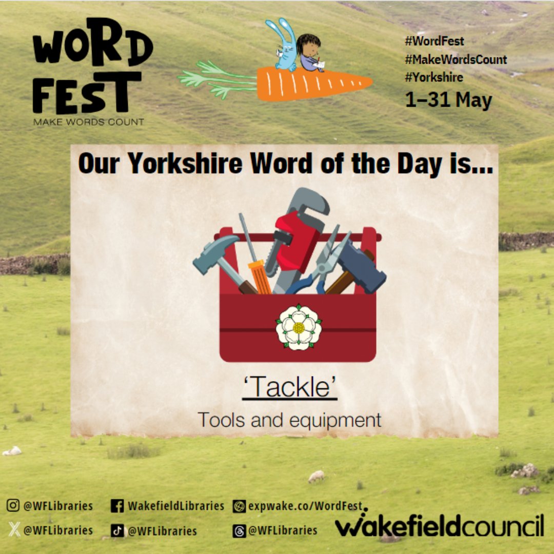 WFlibraries's tweet photo. Word of the day- tackle
#makewordscount #wordfest #libraries #wakefield #festival #Yorkshire #YorkshireWords https://t.co/cddMOczcKX