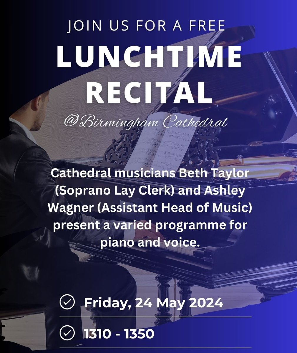 Join us for the fantastic music recital at our cathedral during lunchtime! Tomorrow at 1310, cathedral musicians Beth Taylor (Soprano Lay Clerk) and Ashley Wagner (Assistant Head of Music) will present a varied programme for piano and voice. Entry is free. Just turn up.