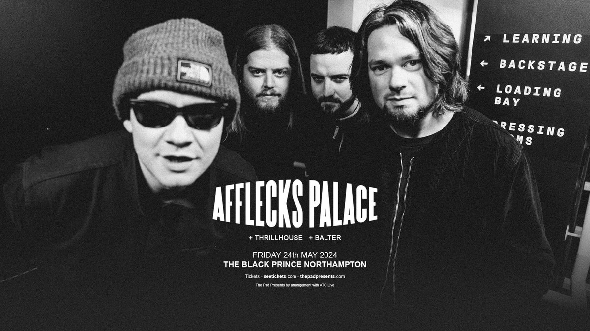 Friday's show is chart botherers @afflecks_palace playing tunes from their top 10 album ''The only light in this tunnel is the oncoming train''! Excellent support in the form of @thrillhouseok and Balter Remaining t1cket5 from seetickets.com/event/afflecks…