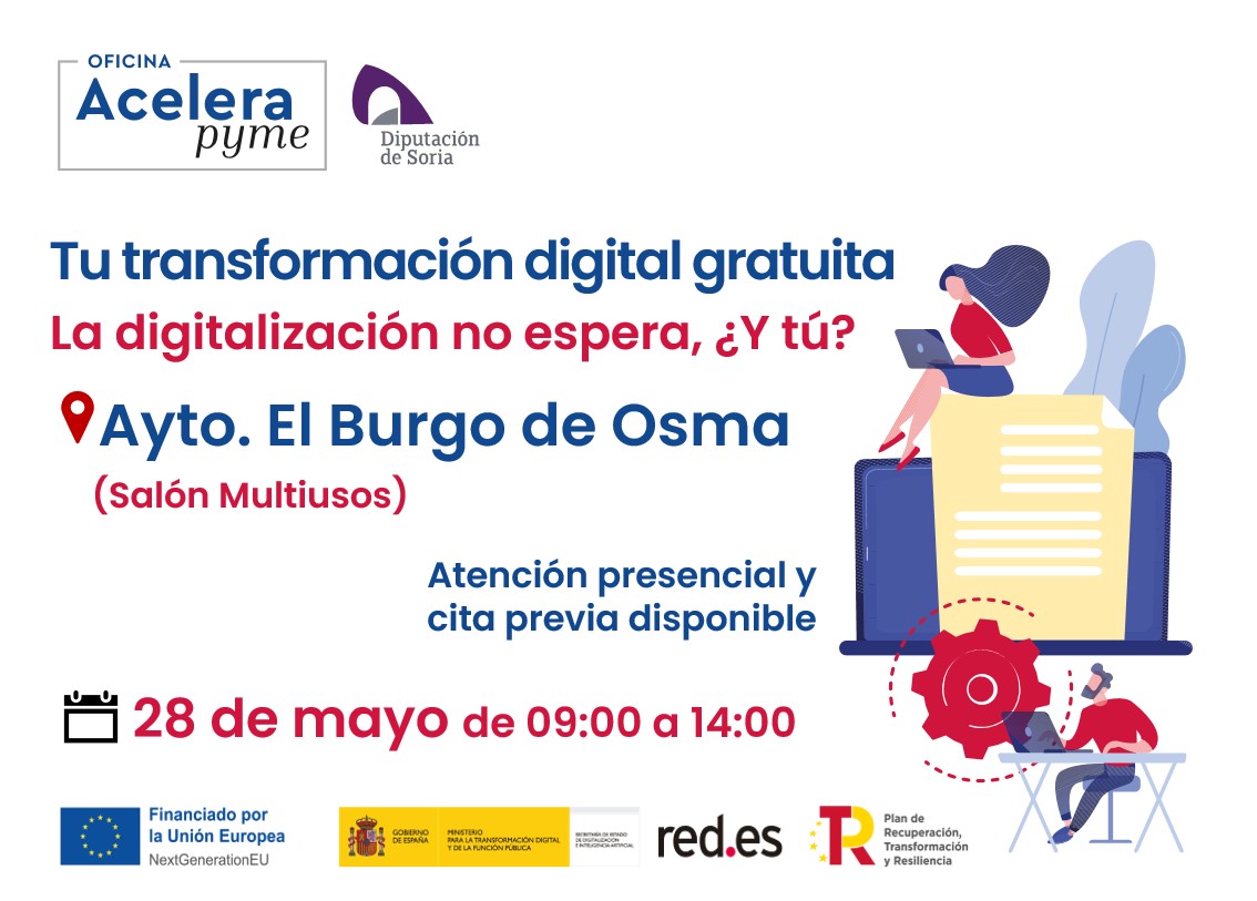 La digitalización no espera, ¿Y tú?
📅Martes, 28 de mayo
📍Salón multiusos. El Burgo de Osma

📈Planes de digitalización a medida
🫱🏻‍🫲🏾Asesoramiento individualizado
🚀Accede sin problema al #KitDigital 

📩 Reserva tu cita previa
ℹ️acelerapyme.dipsoria.es/contacto

#Acelerapyme