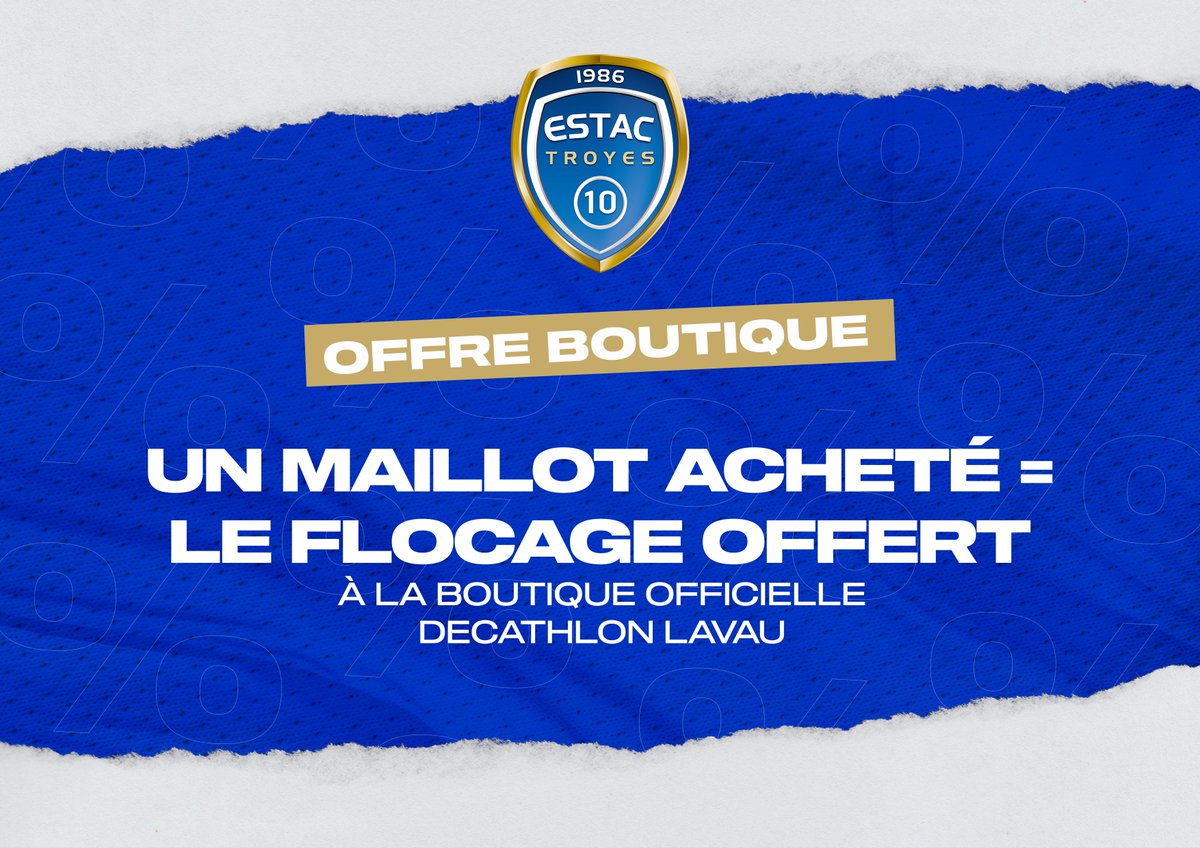 🛍 𝗢𝗙𝗙𝗥𝗘 𝗕𝗢𝗨𝗧𝗜𝗤𝗨𝗘 Profitez dès maintenant de notre offre : 𝘶𝘯 𝘮𝘢𝘪𝘭𝘭𝘰𝘵 𝘢𝘤𝘩𝘦𝘵𝘦́ = 𝘭𝘦 𝘧𝘭𝘰𝘤𝘢𝘨𝘦 𝘰𝘧𝘧𝘦𝘳𝘵 à la boutique officielle. 💙 📍Décathlon Lavau #TeamESTAC 🔵⚪️