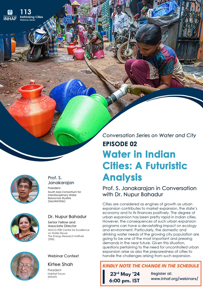 Join us for the 2nd episode of Conversation Series by @HabitatForumIN on Water and City! Here Prof S Janakarajan will engage in conversation with Dr @Nupur_teri on 'Water in Indian Cities: A Futuristic Analysis' 📅 May 23, 2024 🕕 6 PM (IST) 🔗Register: bit.ly/3WT6gO5