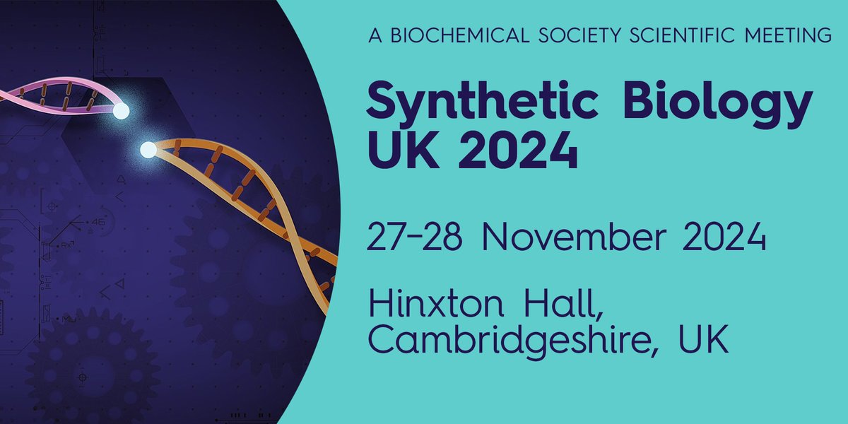 We are excited to co-host SyntheticBiology UK • 27-28 Nov• Hinxton Hall,Cambridge #SBUK2024 • Submit your Abstract & earlybird regs by 27 Sept @BiochemSoc #SyntheticCells #SynBio #ProteinDesign #BioEngineering #FutureFood #Therapeutics, #AIBiology eventsforce.net/biochemsoc/fro…