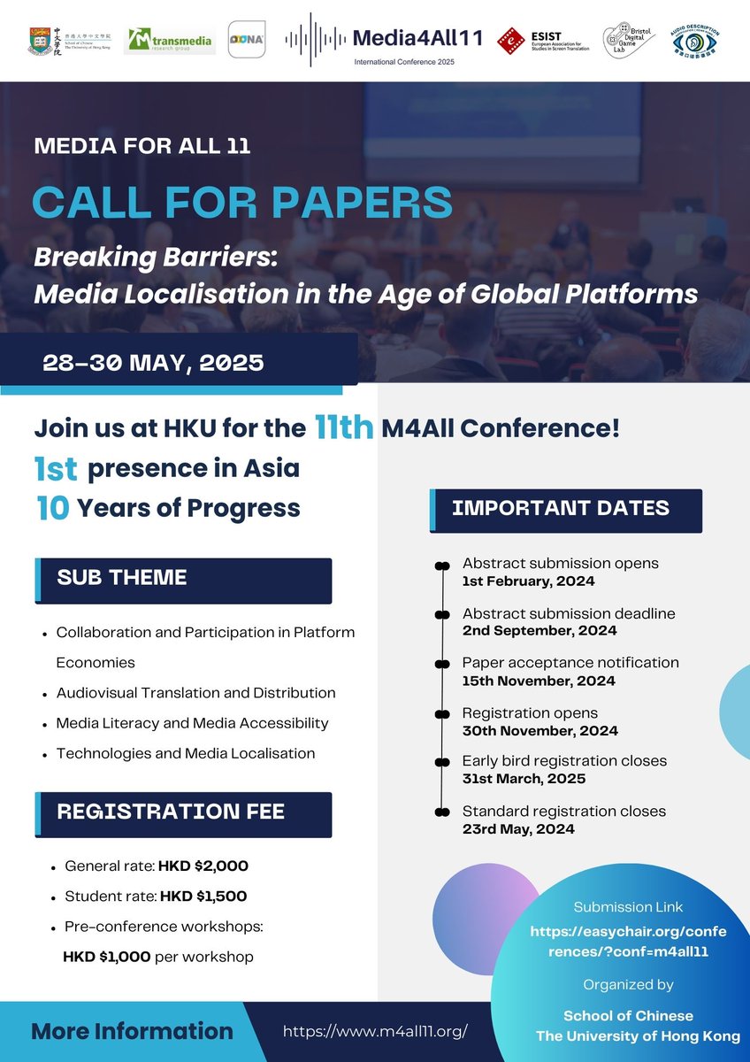Call for papers: Media for All Conference 2025
<a href="/Media4All11/">Media for All Conference 2025</a> 📢 "Breaking Barriers: MediaLocalisation in the Age of Global Platforms"
Hong Kong, May 28-30, 2025
Deadline: 2nd September 2024
m4all11.org