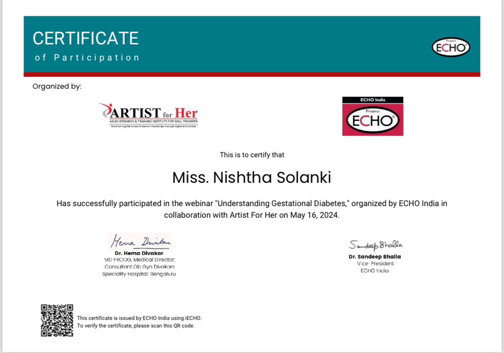 Nishtha Solanki got the Certificate of Participation for the webinar “Understanding Gestational Diabetes,” organized by @ECHOIndiaTrust in collaboration with @ARTISTforHer on May 16, 2024.
#Team_Atikin #Healthcare #MaternalHealth
Cc: @dinesh_jaisingh @22nishtha @Hema_Divakar