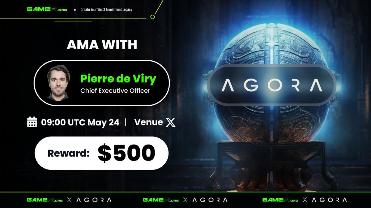 GameFi.org x Agora: The Future of Cross-Chain DEXs 🔥 💰 Reward: $500 ⏰ 09:00 UTC May 24 📍 Set reminder here: x.com/i/spaces/1oyja… Host: Go - GameFi.org Guest: Pierre de Viry - CEO @AgoraHub_io Rules: 1. Follow Twitter: @GameFi_Official &