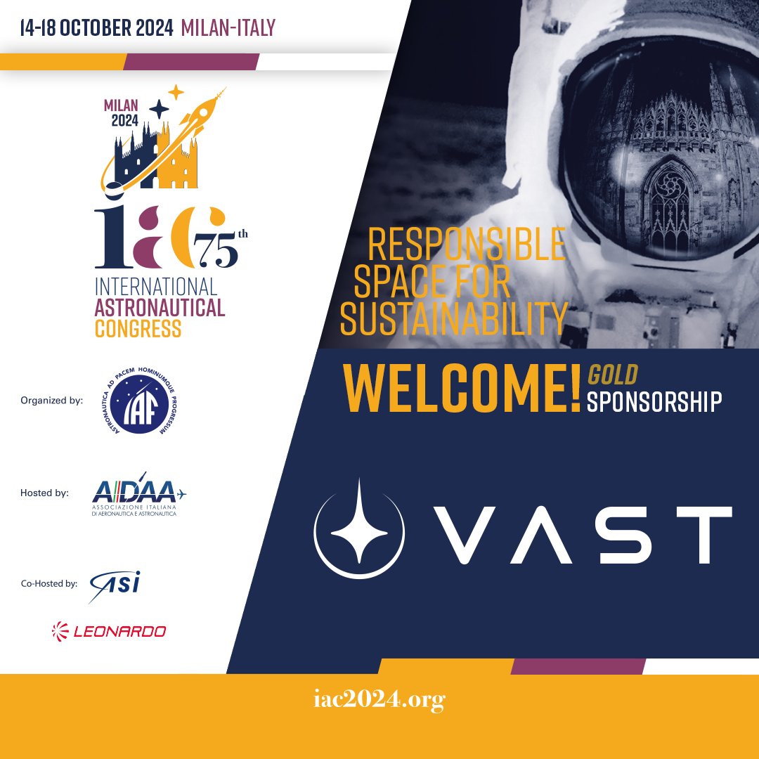 Great news!

We are thrilled to announce that VAST has come on board as a Gold Sponsor for the upcoming #IAC2024.
Join us in celebrating their commitment to advancing innovation in the space community!
#GoldSponsor