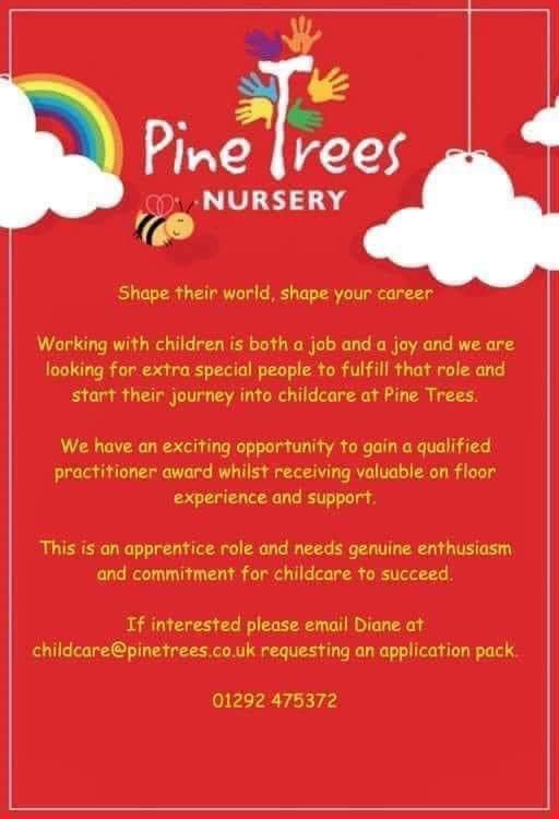 Pine Trees Nursery have a vacancy for a
Modern Apprentice in Childcare- if you are interested, contact the nursery directly to request an application pack.