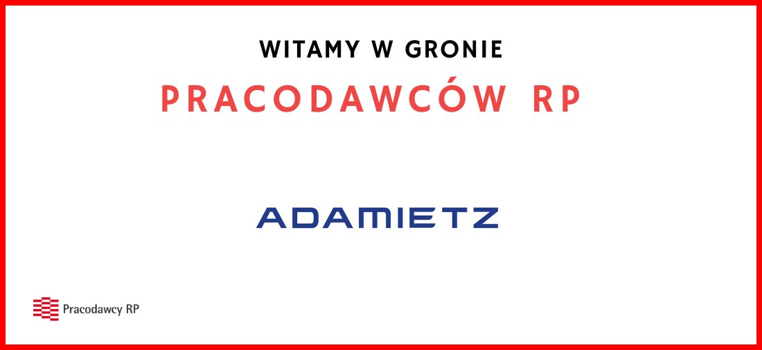 Adamietz dołącza do @PracodawcyRP . To lider polskiego rynku budowlanego i producent najwyższej jakości materiałów budowlanych i przemysłowych. Firma skupia wszelkie kompetencje i zasoby, niezbędne do zaprojektowania i wykonania wielkich inwestycji budowlanych „pod klucz”.
