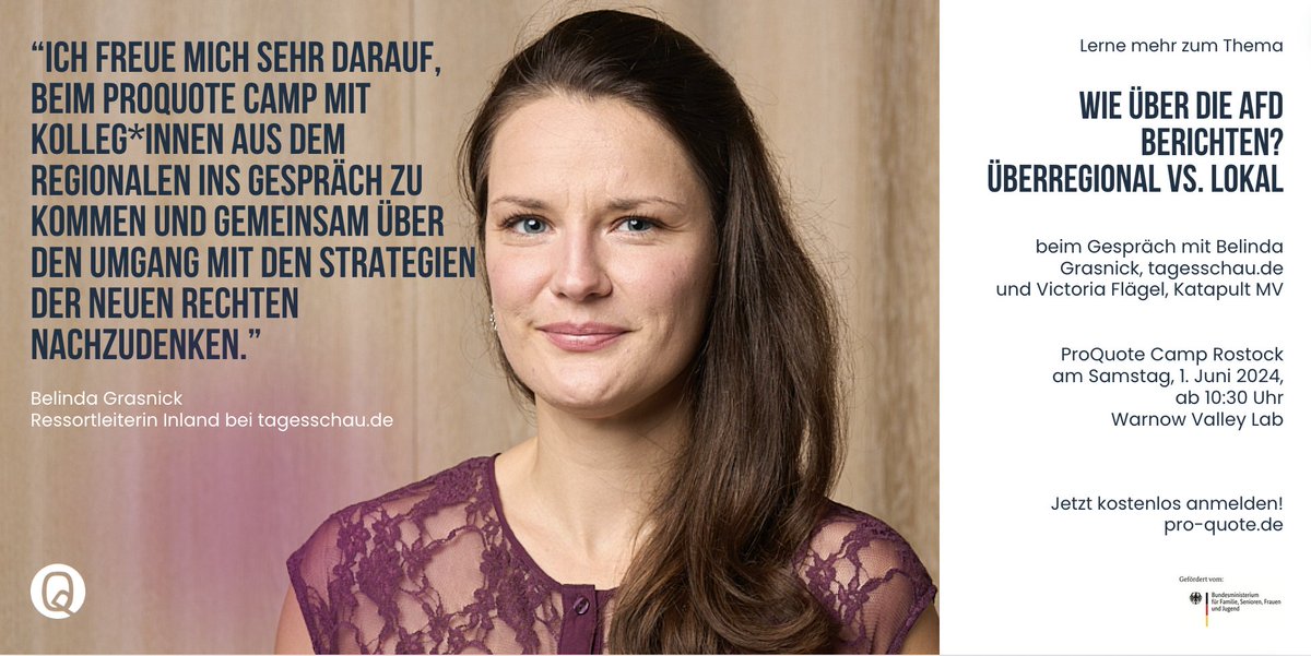 Am 1. Juni beim
#ProQuoteCampROSTOCK!

👉🏼Wie über die AfD berichten? Überregional vs. Lokal
Gespräch mit #BelindaGrasnick, Ressortleiterin Inland bei tagesschau.de und Victoria Flägel, Daten- und Lokaljournalistin bei @Katapultmagazin MV!

Mehr: pro-quote.de