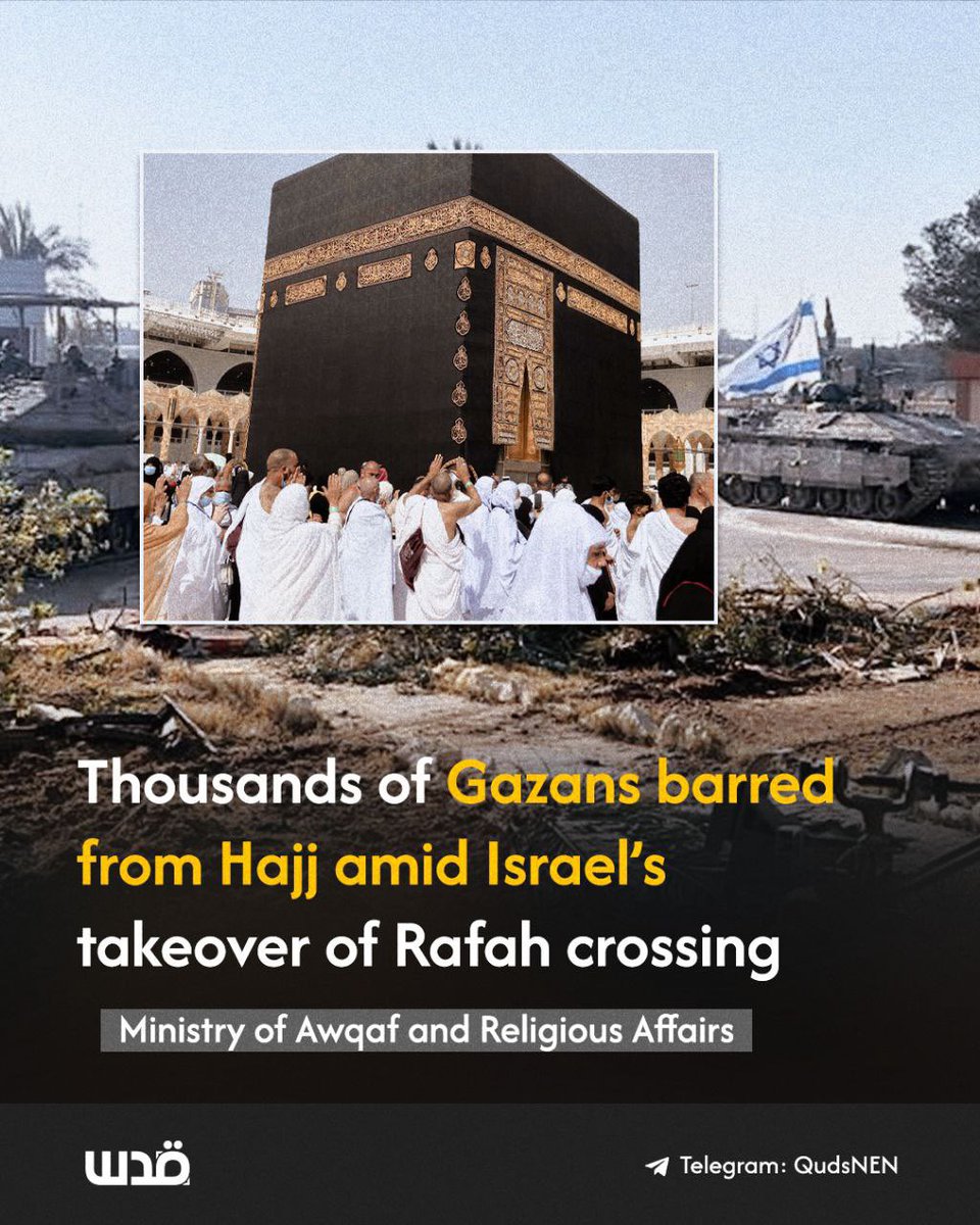 KimJongwins's tweet photo. Fruits of normalisation?
Thousands of Palestinians have been barred from performing the Hajj pilgrimage due to Israel’s occupation of the Rafah border crossing, according to the Palestinian Ministry of Awqaf and Religious Affairs.
#Arabdome
#Israel
#Gaza https://t.co/DBX8QOb2kO