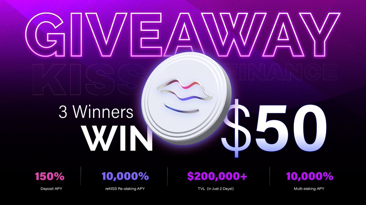 🚀 KISS Finance Mega Giveaway! 🚀

🔥 Follow <a href="/kiss_finance/">KISS Finance</a> + drop your Base address
🎁 $50 in $reKISS
👥 3 lucky winners

💸 High-Yield Event in Full Swing!

📊 2-day TVL breakout: $200,000+
📈 Deposit APY: 150%
💥 reKISS Re-staking APY: 10,000%+
🌟 Multi-staking APY: 10,000%+
⚡️