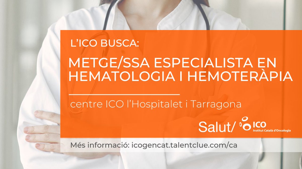 Ets metge/ssa especialista en #Hematologia i #Hemoteràpia?  Busquem el teu perfil: ➡️Servei Hematologia #ICO l'#Hospitalet ➡️Servei Hematologia #ICO l'Hospitalet, àrea #MielomaMúltiple ➡️Servei Hematologia #ICO Tarragona, perfil senior Veure ofertes aquí: icogencat.talentclue.com/ca/institut-ca…