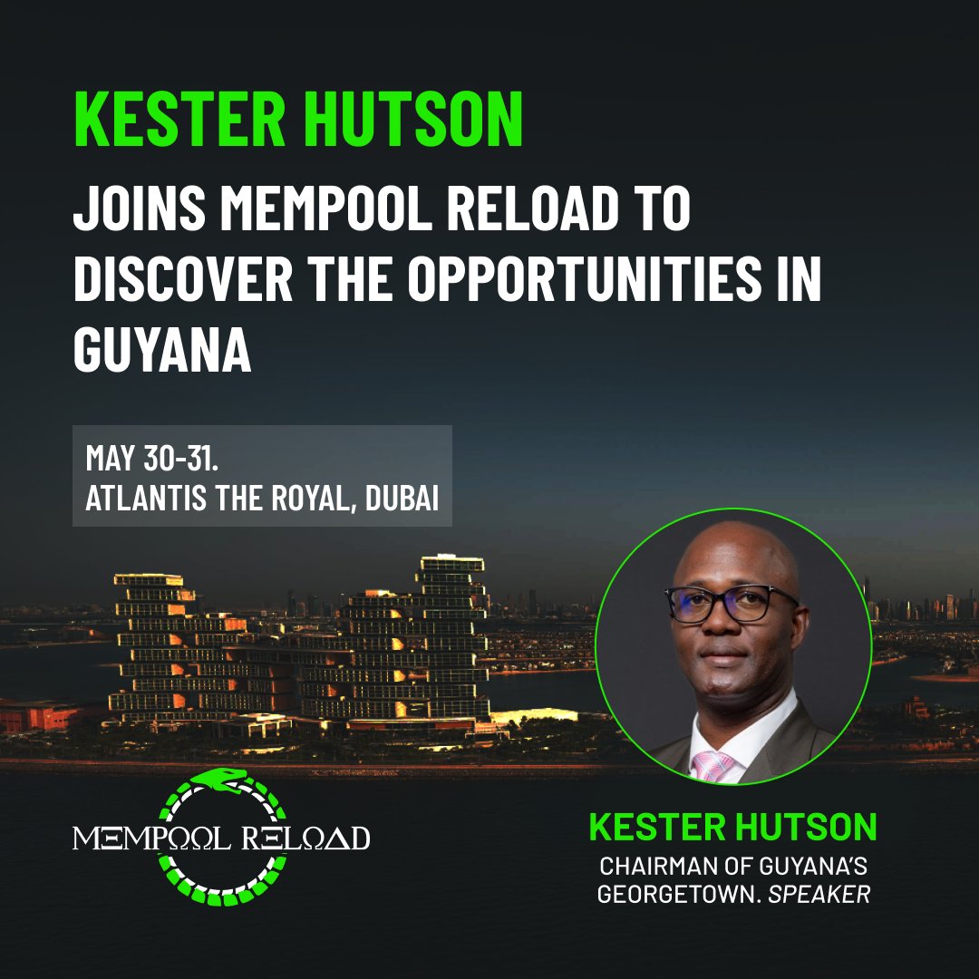 Mempool_Reload's tweet photo. 🎉Exciting news!🎉

Kester Hutson, Chairman of Guyana’s Georgetown Chamber of Commerce and Industry, will speak about the "Guyana Miracle" and its emerging opportunities at #MempoolReload on May 30-31. 🏙️💫

➡️Sign up here: https://t.co/bnQaRuJK2o
#DubaiEvents #BusinessGrowth https://t.co/WqomMZDHaD