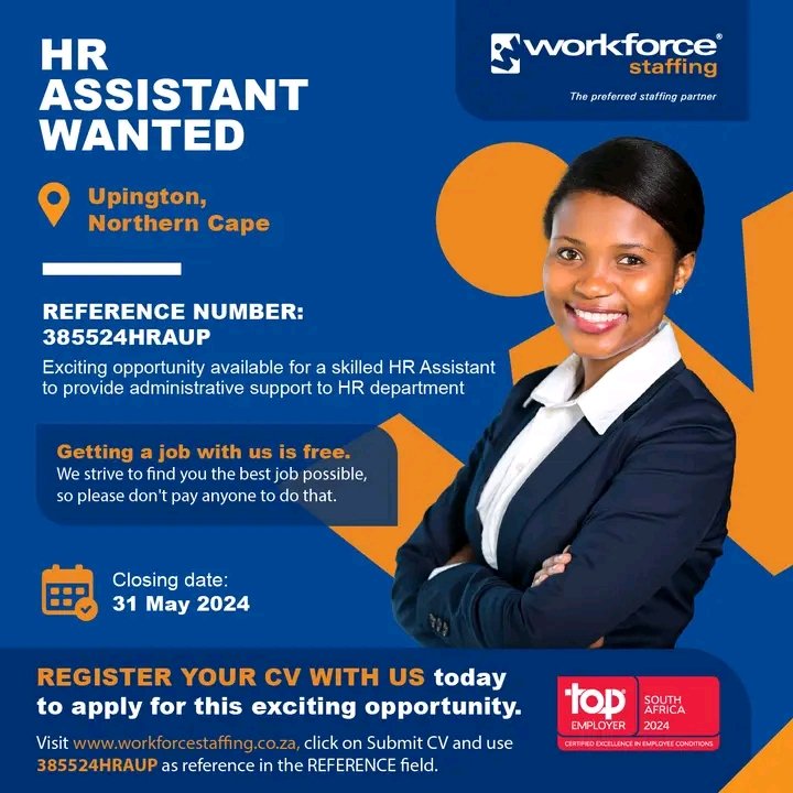 HR ASSISTANT WANTED
Upington, Northern Cape
REFERENCE NUMBER: 385524HRAUP
Exciting opportunity available for a skilled HR Assistant to provide administrative support to HR department

MINIMUM REQUIREMENTS
Computer literate (MS Office)
Experience in recruitment and selection