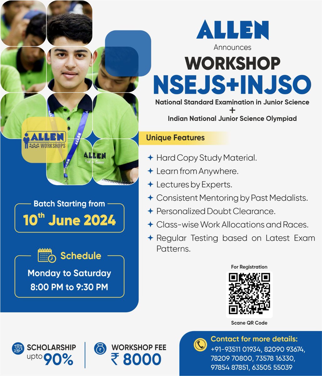 📢 ALLEN is thrilled to announce the NSEJS+INJSO Workshop. 🎉 This workshop is custom-made to provide comprehensive training for those aiming to excel in the National Standard Examination in Junior Science and Indian National Junior Science Olympiad 2024-25. 🔍 Program Details