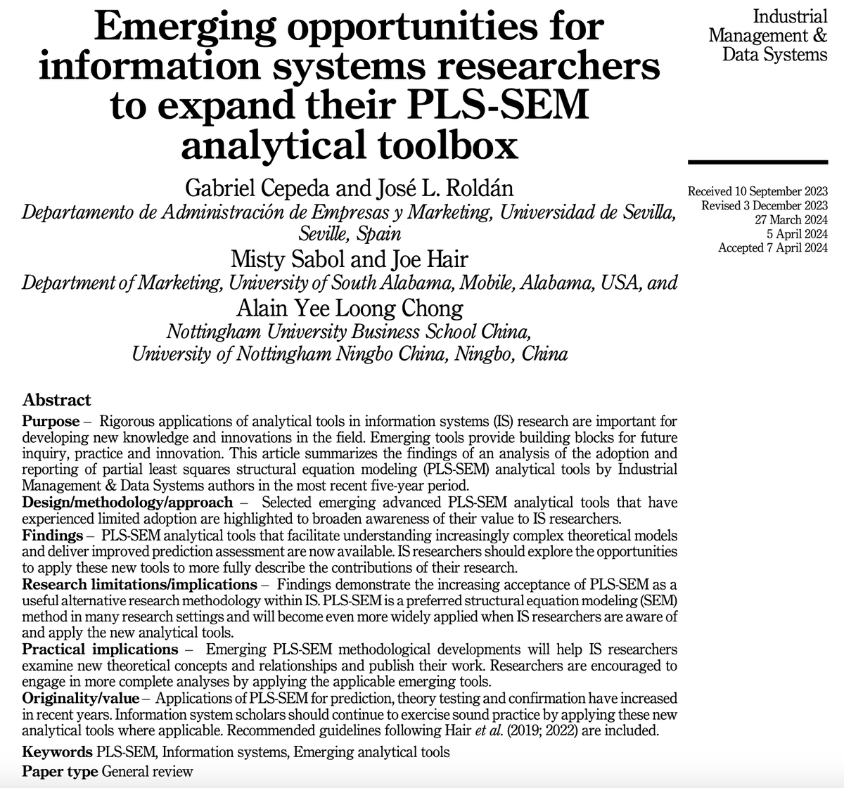Synthesis of latest developments in PLS-SEM and complementary approaches  
Cepeda, G., Roldán, J.L., Sabol, M., Hair, J., &amp; Chong, A. Y. L. (2024). Emerging opportunities for information systems researchers to expand their PLS-SEM analytical toolbox. IMDS doi.org/10.1108/IMDS-0…