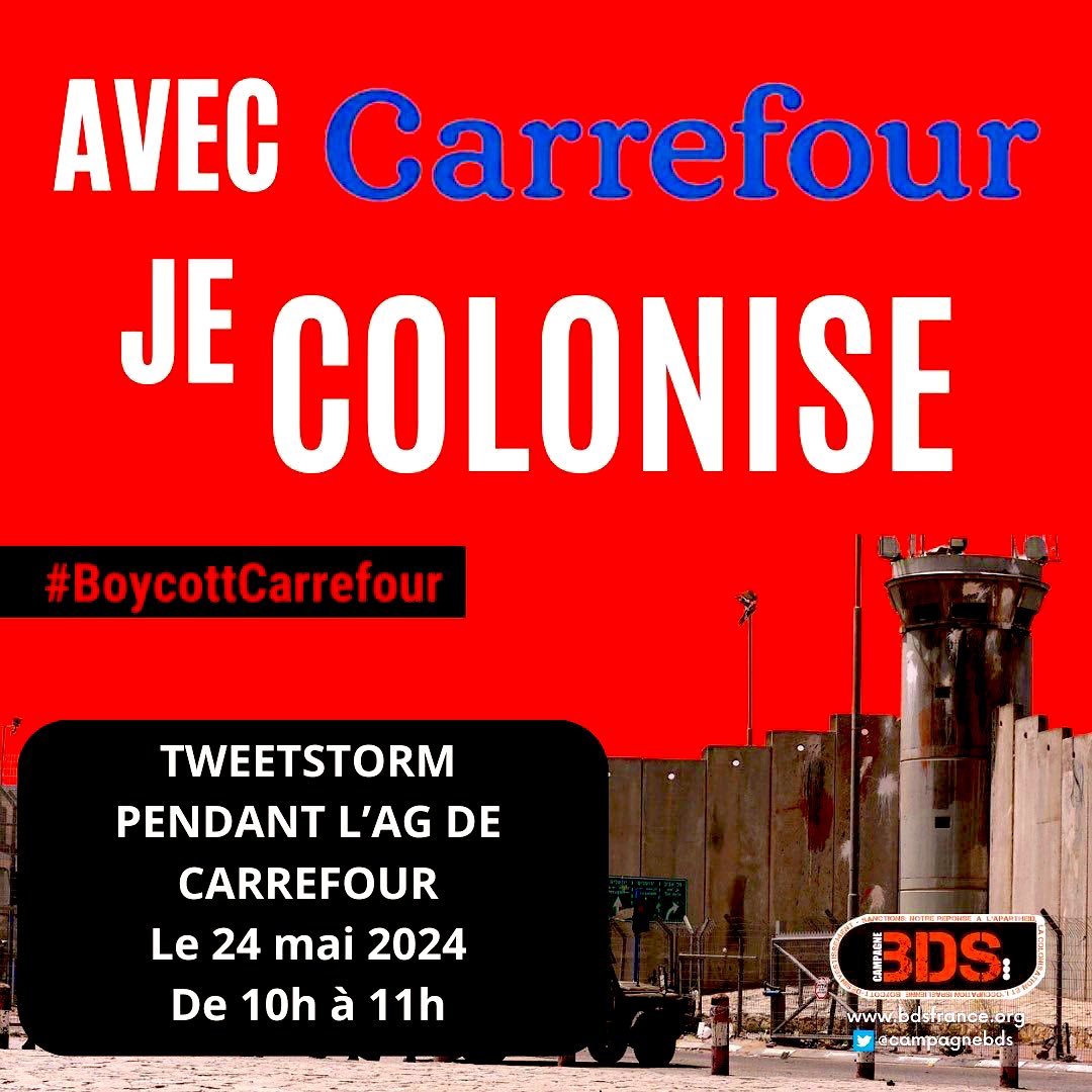 🇵🇸Demain matin a lieu l'AG des actionnaires de @CarrefourFrance Dénonçons la participation de Carrefour à la colonisation israélienne et au génocide en cours à Gaza. 
Tweetstorm de 10h à 11h demain. Lien du kit de mobilisation : linktr.ee/campagnebds

#BoycottCarrefour