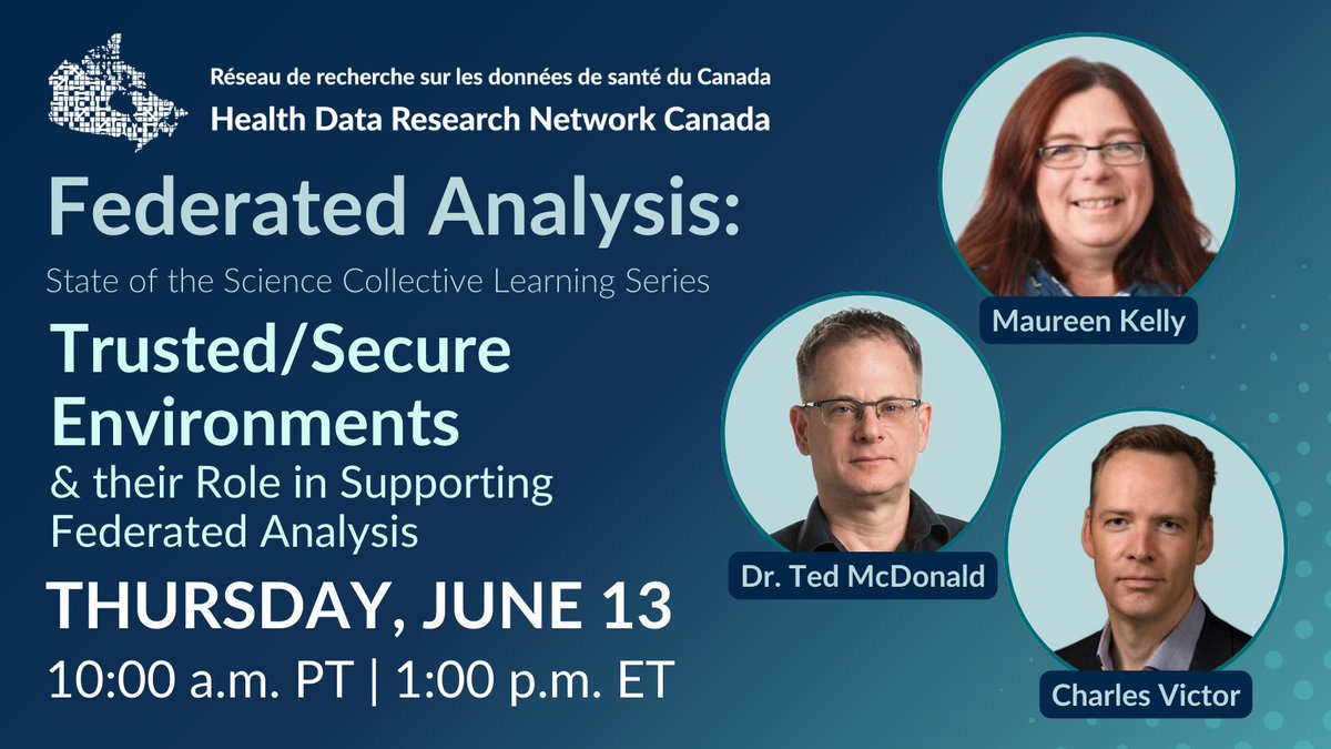 What is the role of trusted/secure environments in supporting #FederatedAnalysis? Join our next webinar feat. a discussion w. Dr. Ted McDonald/ @NBIRDT_UNB, Maureen Kelly/ @CIHI_ICIS & @j_charlesvictor / @ICESOntario 🗓️ JUNE 13 🕙 10 am PT! REGISTER ➡️bit.ly/FedAnalysisJun…